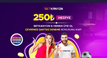 Betkanyon Deneme Bonusu Freespin Casino